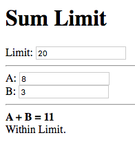 Limit: 20, A: 8, B: 3, A + B = 11, Within Limit.
